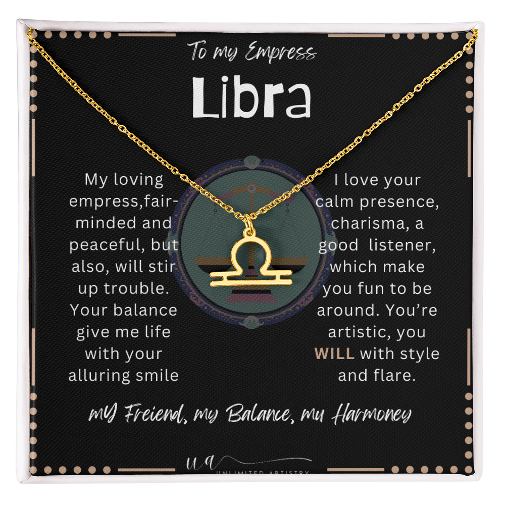 Libra: To My Empress - UnlimitedArtistry