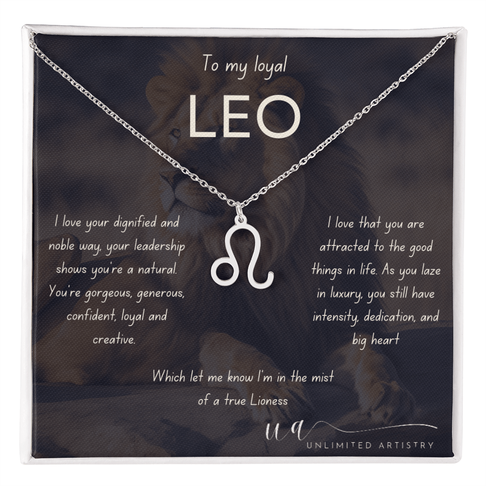 Loyal Leo Zodiac - UnlimitedArtistry
