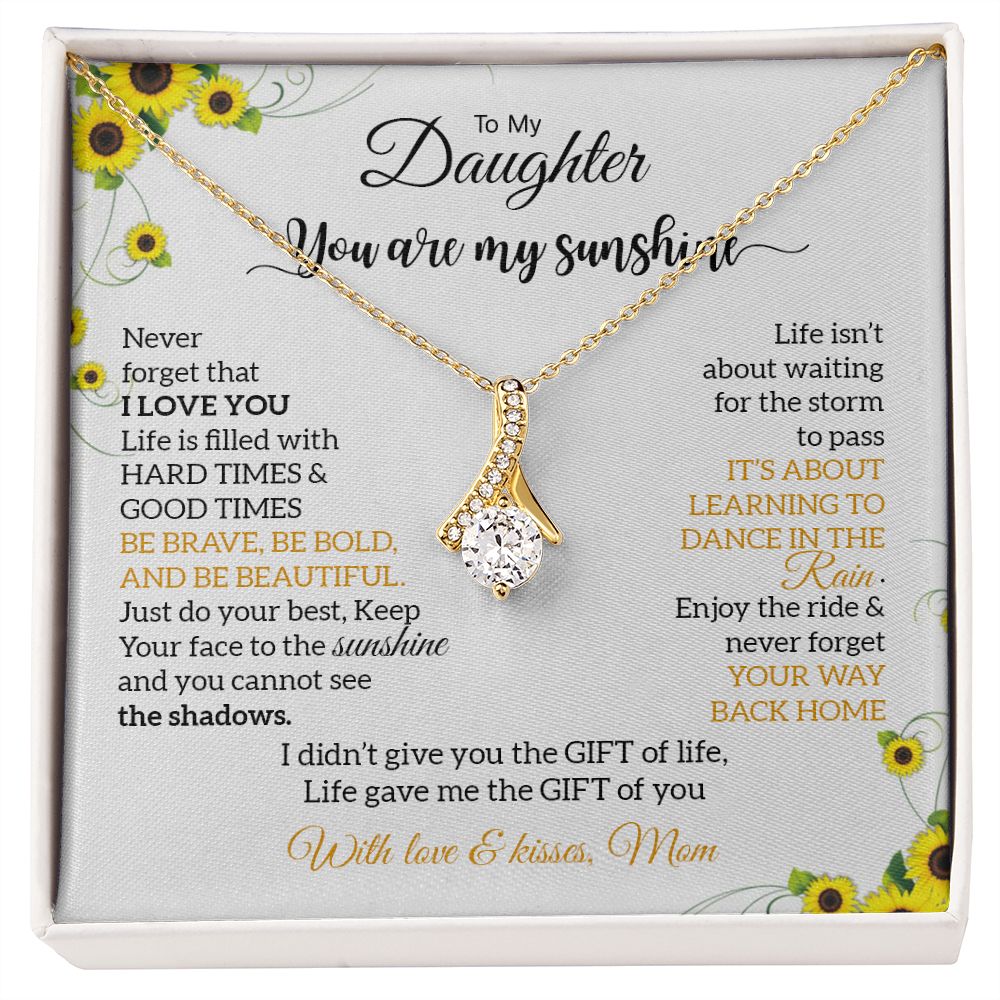 My Daughter | You are my sunshine - Alluring Beauty necklace - UnlimitedArtistry